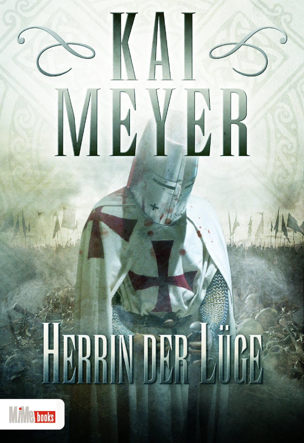 Herrin der Lüge Kai Meyer